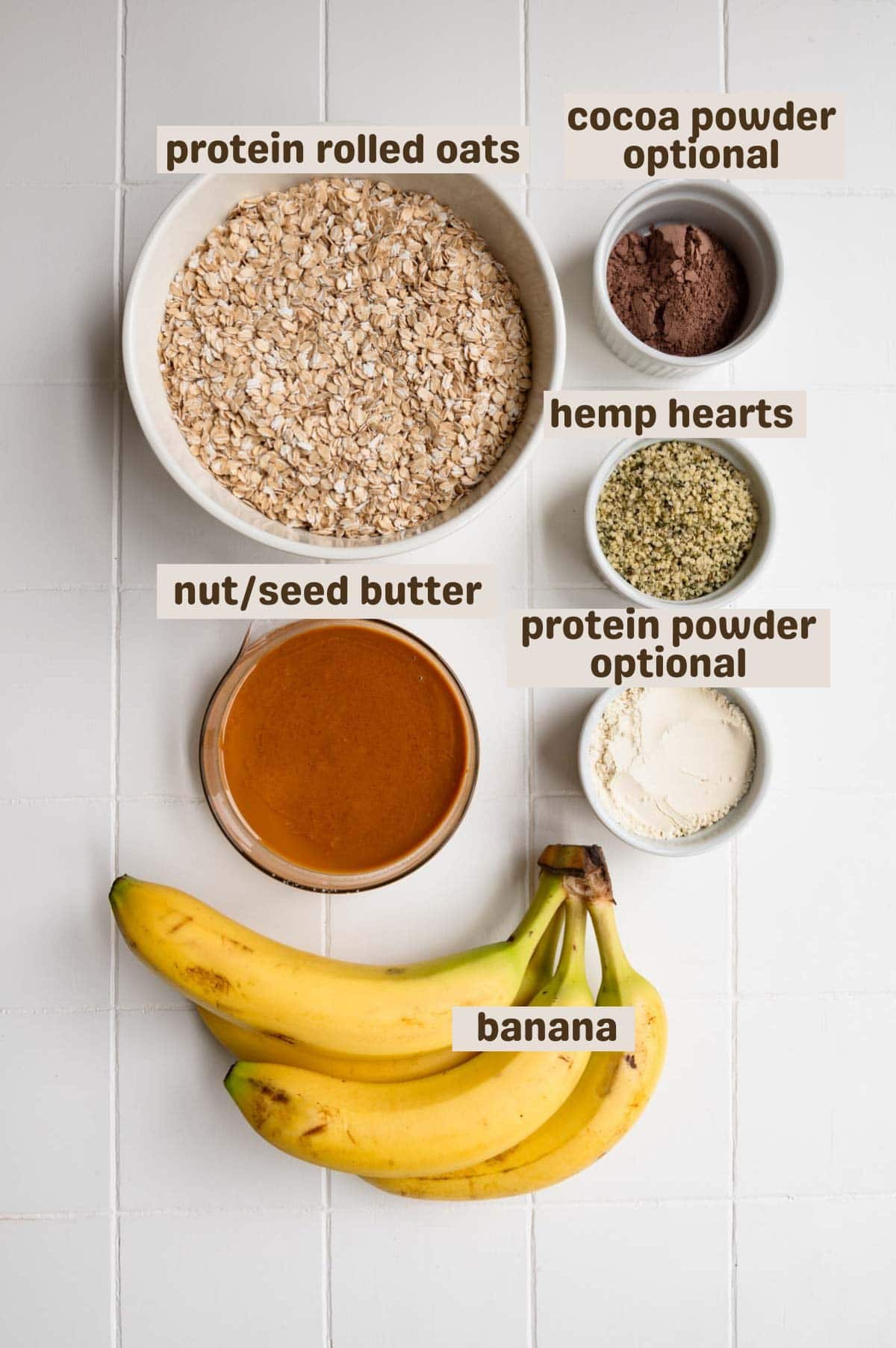 High-protein rolled oats, bananas, nut butter, protein powder, hemp hearts, and cocoa powder.