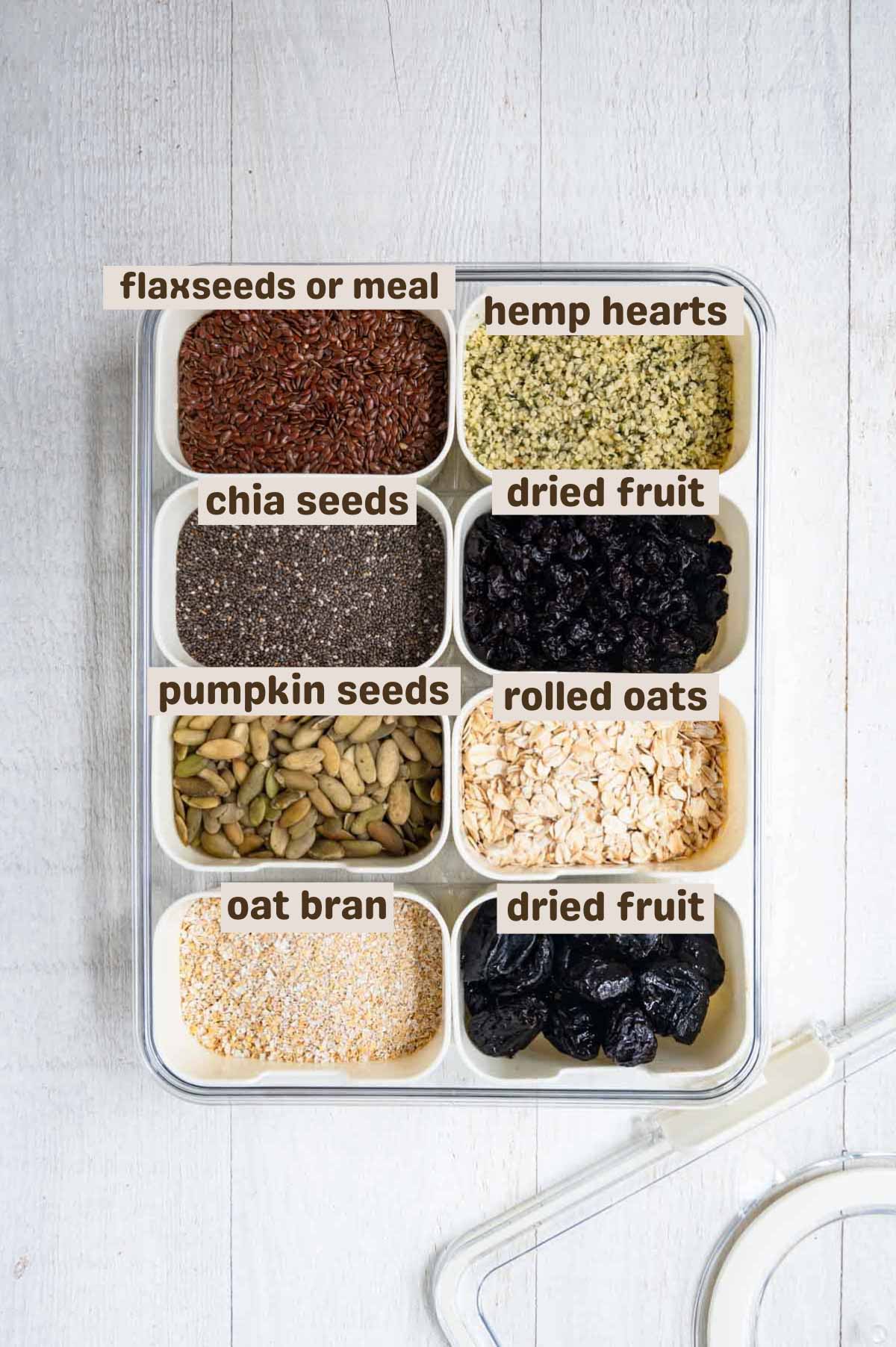 Flaxseeds, hemp hearts, dried tart cherries, prunes, oat bran, rolled oats, chia seeds, and hemp hearts.