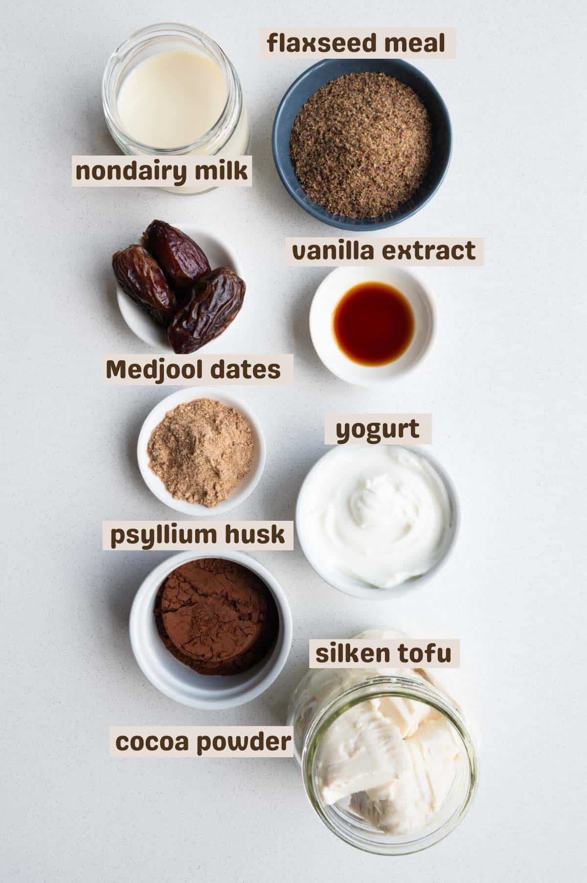 Flaxseed meal, nondairy milk, cocoa powder, psyllium husk, silken tofu, and Medjool dates.
